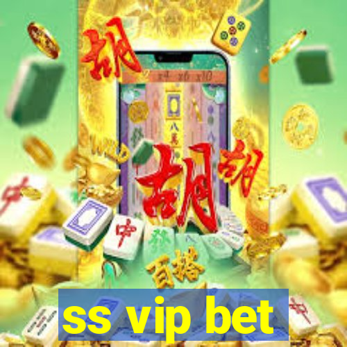 ss vip bet